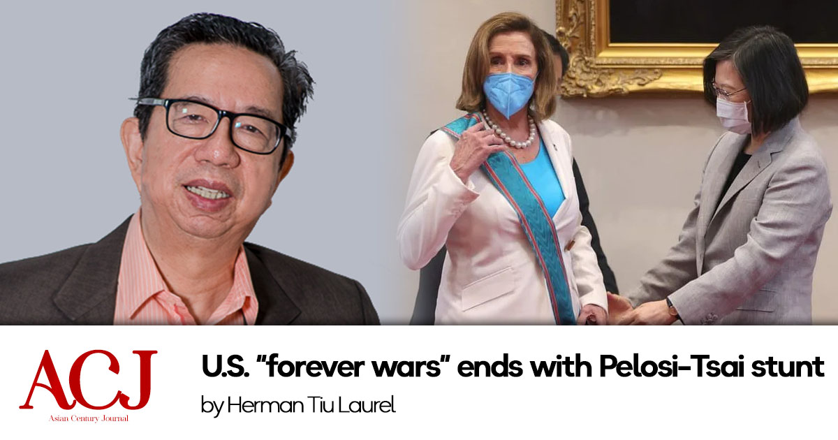 U.S. “forever wars” ends with Pelosi-Tsai stunt