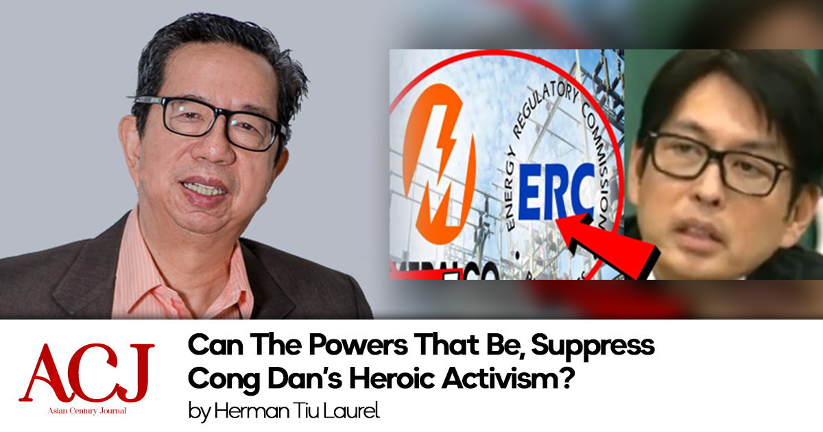 Can The Powers That Be, Suppress Cong Dan’s Heroic Activism?