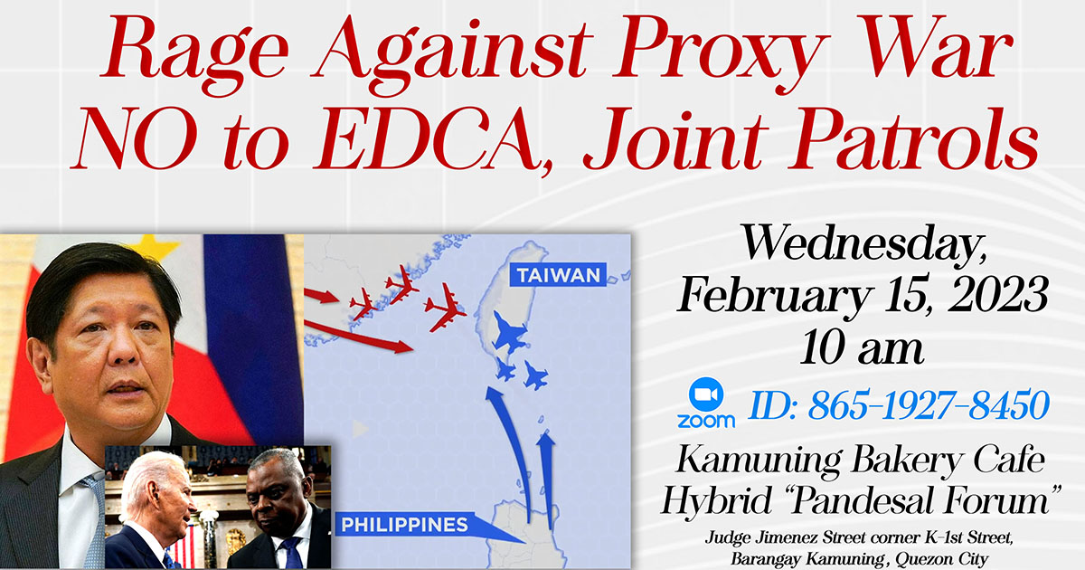 Rage Against Proxy War: NO to EDCA, Joint Patrols