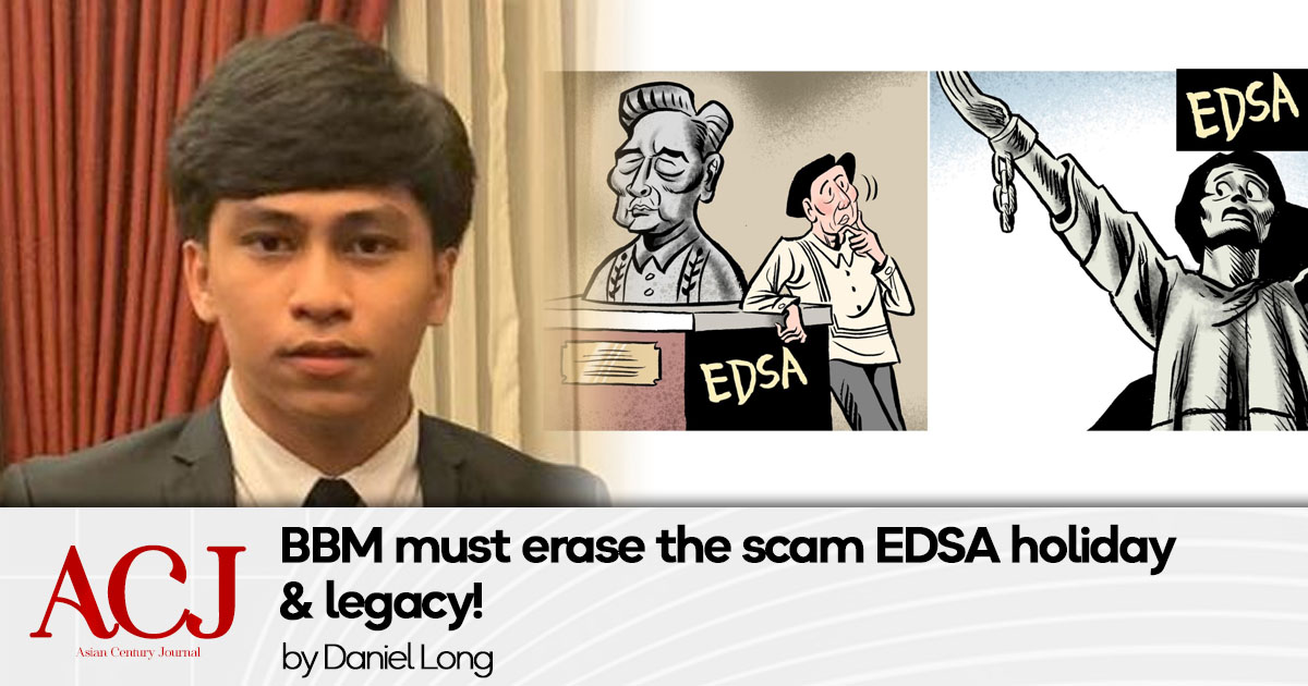 BBM must erase the scam EDSA holiday & legacy!