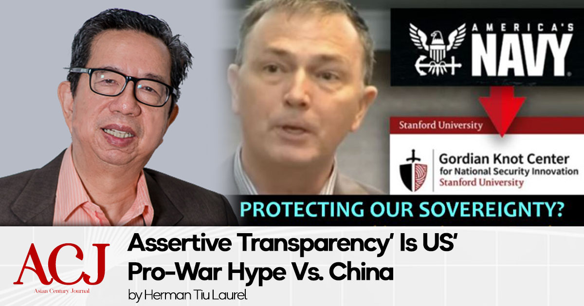 Assertive Transparency’ Is US’ Pro-War Hype Vs. China