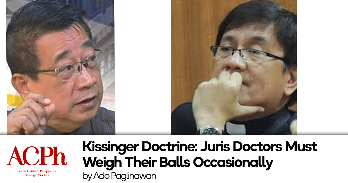 Kissinger Doctrine: Juris Doctors Must Weigh Their Balls Occasionally