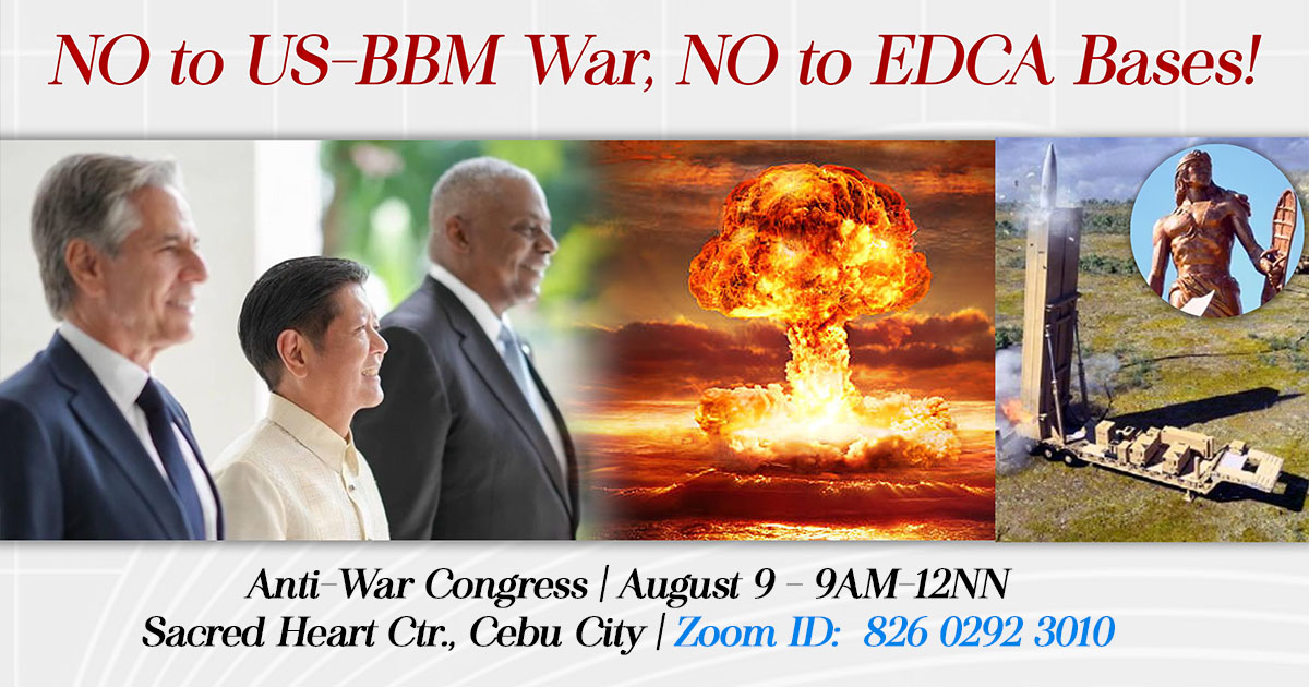 NO to US-BBM War, NO to EDCA Bases! – Cebu