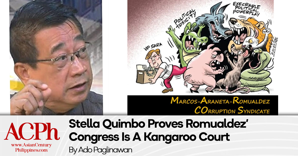 Stella Quimbo Proves Romualdez’ Congress Is A Kangaroo Court