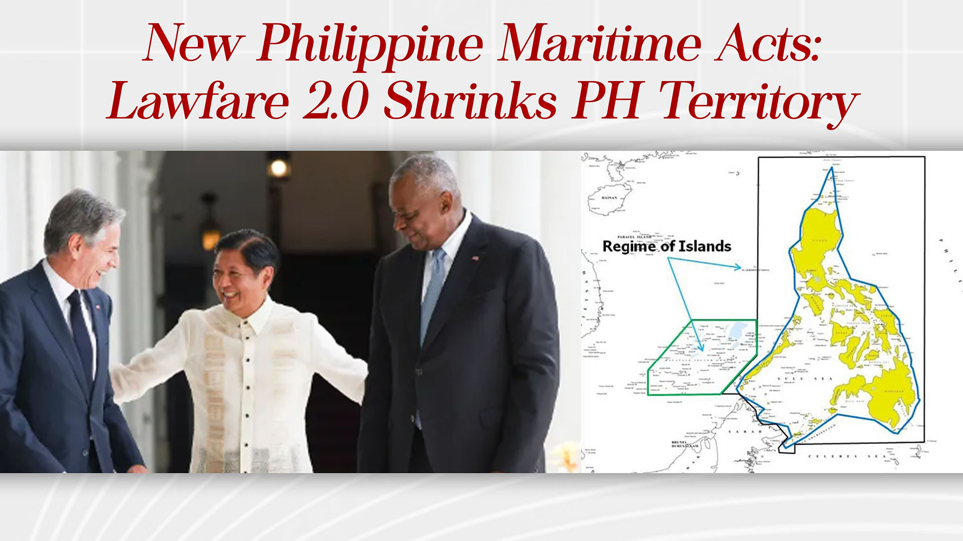New Philippine Maritime Acts: Lawfare 2.0 Shrinks PH Territory