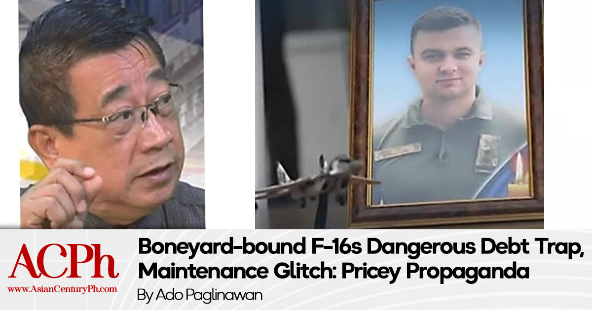 Boneyard-bound F-16s Dangerous Debt Trap, Maintenance Glitch: Pricey Propaganda