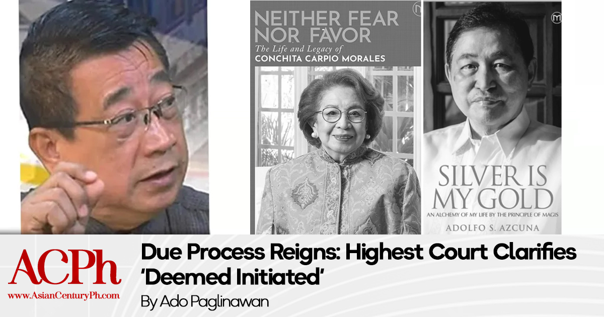 Due Process Reigns: Highest Court Clarifies ‘Deemed Initiated’