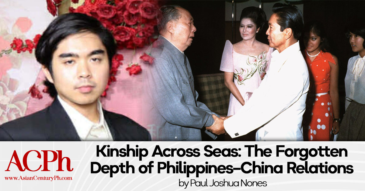 Kinship Across Seas: The Forgotten Depth of Philippines–China Relations
