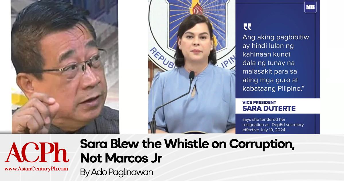 Sara Blew the Whistle on Corruption, Not Marcos Jr