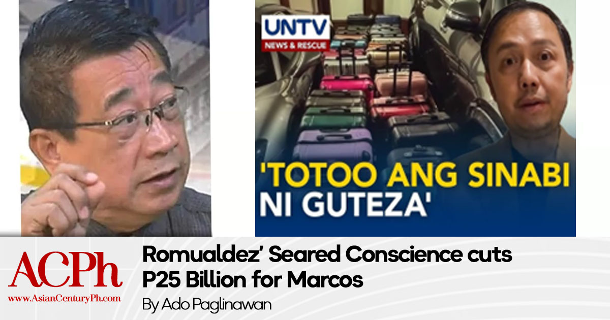 Romualdez’ Seared Conscience cuts P25 Billion for Marcos