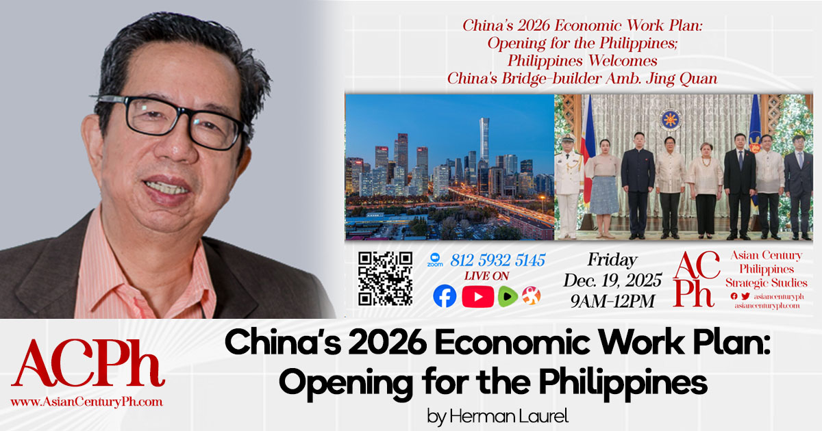 China’s 2026 Economic Work Plan: Opening for the Philippines