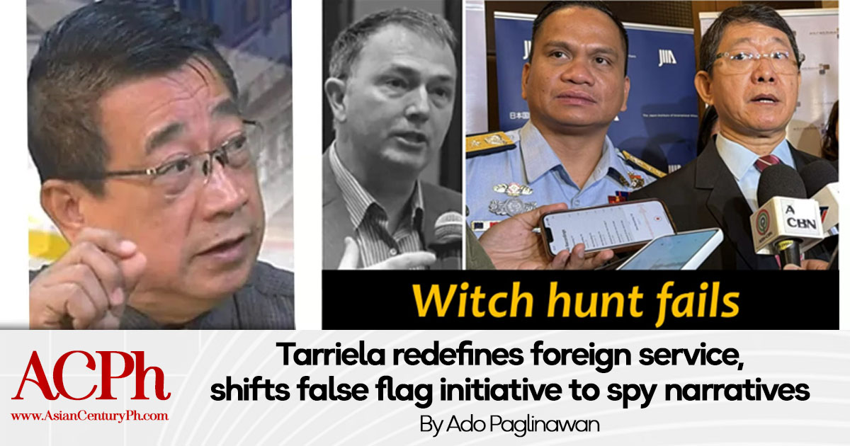Tarriela redefines foreign service, shifts false flag initiative to spy narratives