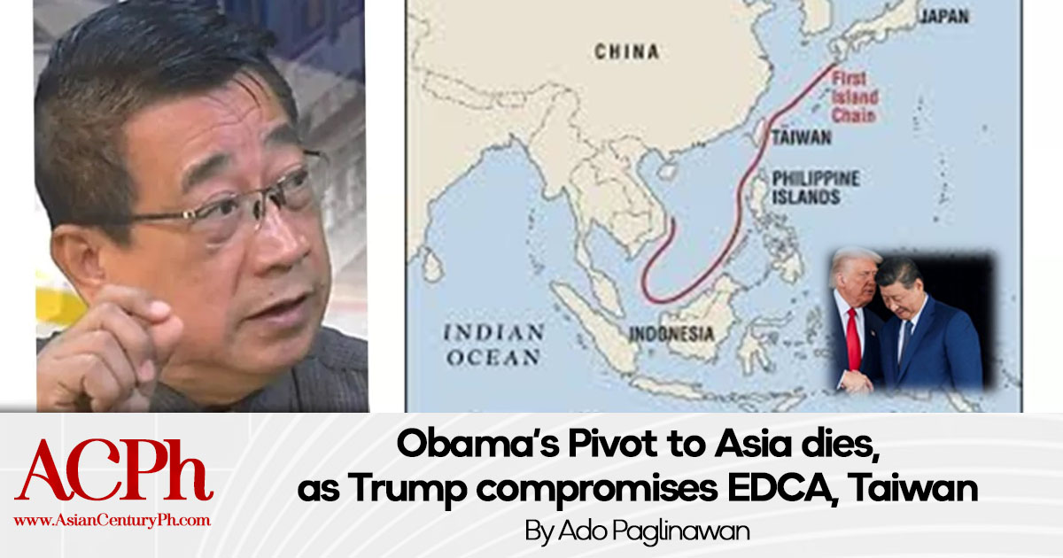 Obama’s Pivot to Asia dies, as Trump compromises EDCA, Taiwan