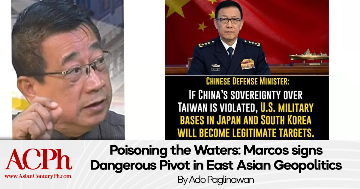 Poisoning the Waters: Marcos signs Dangerous Pivot in East Asian Geopolitics