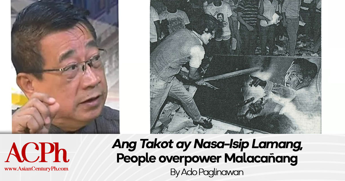 Ang Takot ay Nasa-Isip Lamang, People overpower Malacañang