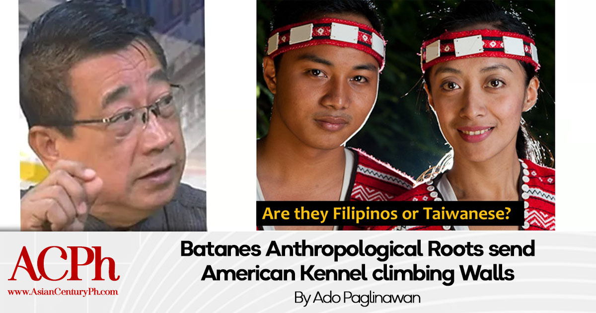 Batanes Anthropological Roots send American Kennel climbing Walls
