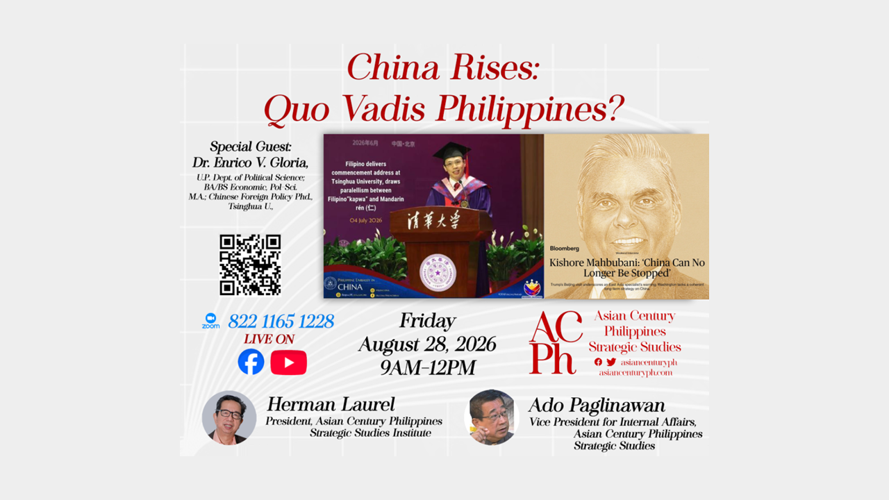 China Rises: Quo Vadis Philippines? – AsianCenturyPH.com Forum