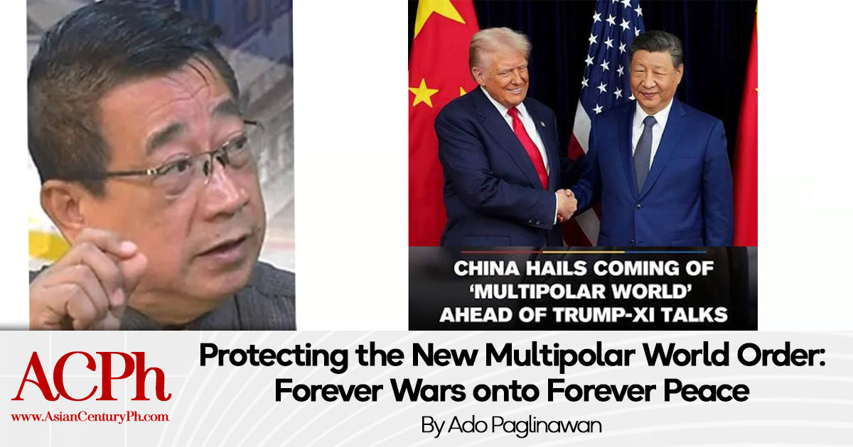 Protecting the New Multipolar World Order: Forever Wars onto Forever Peace
