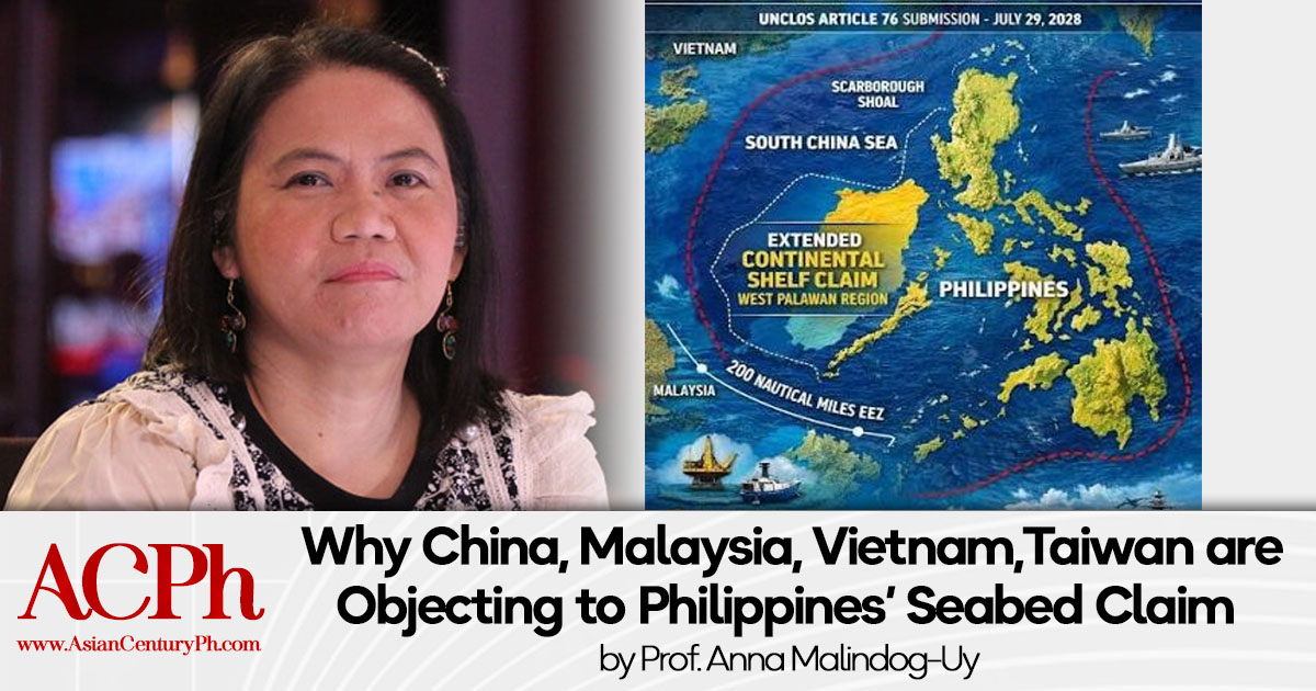 Why China, Malaysia, Vietnam,Taiwan are Objecting to Philippines’ Seabed Claim