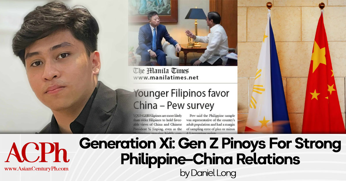 Generation Xi: Gen Z Pinoys For Strong Philippine–China Relations